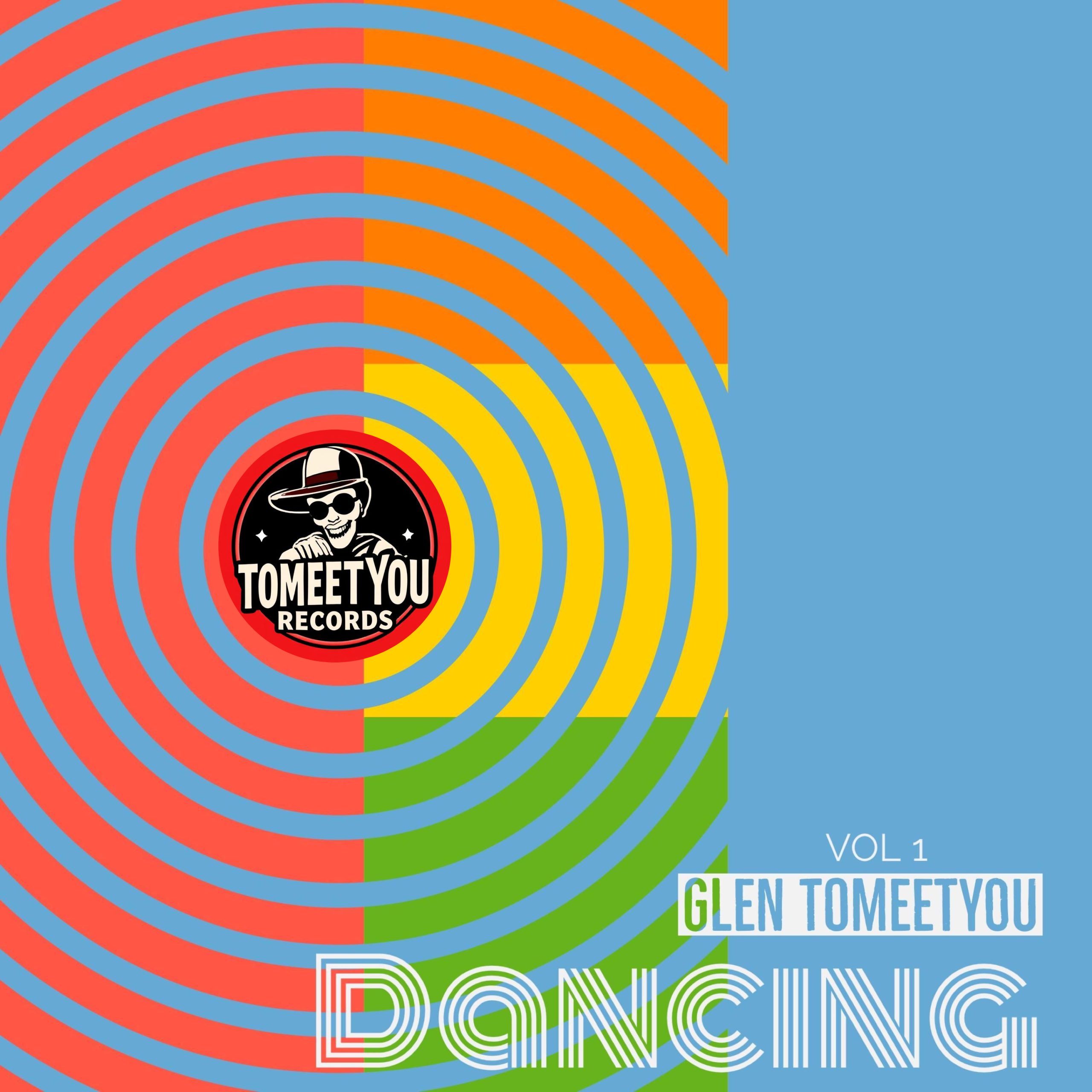 glen tomeetyou dancing